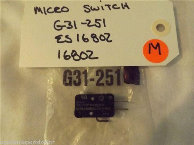 KENMORE MICROWAVE G31-251 ES16802 16802 MICRO SWITCH NEW IN BAG KENMORE MICROWAVE G31-251 ES16802 16802 MICRO SWITCH NEW IN BAG